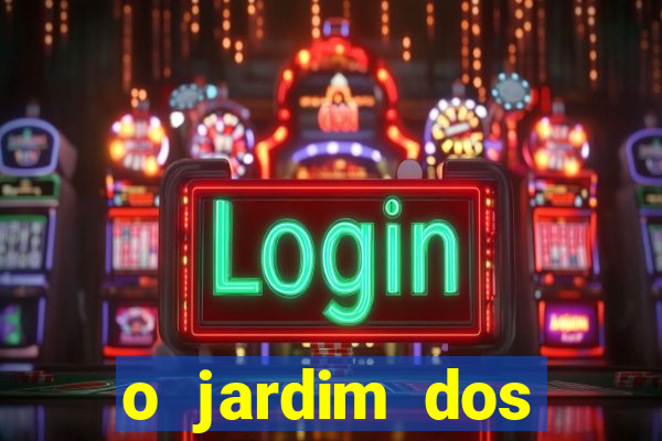 o jardim dos esquecidos a origem